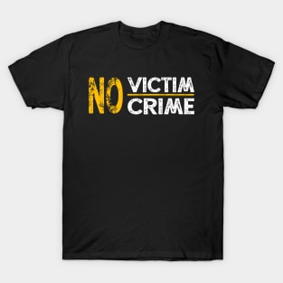 No Victim No Crime T-Shirt